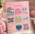 Mentally Checked Out Sticker Pack