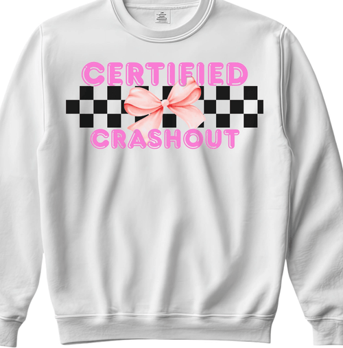 Certified Crashout Graphic Hoodie, Sweatshirt & Tee
